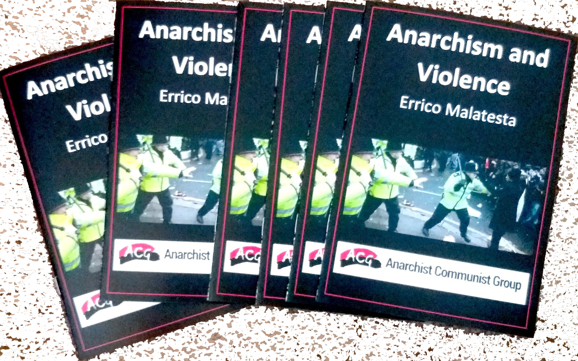 Anarchism and Violence – New Pamphlet