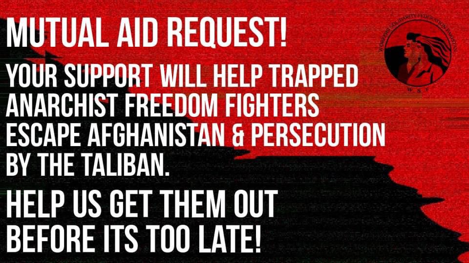 Urgent: Mutual Aid Request for Afghan Anarchists