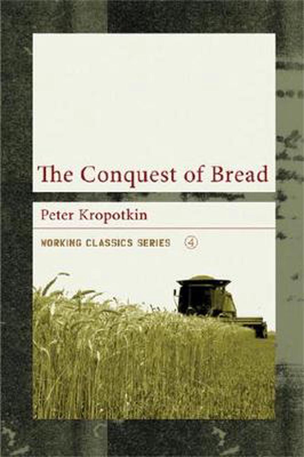 ACG Reading Group on Conquest of Bread