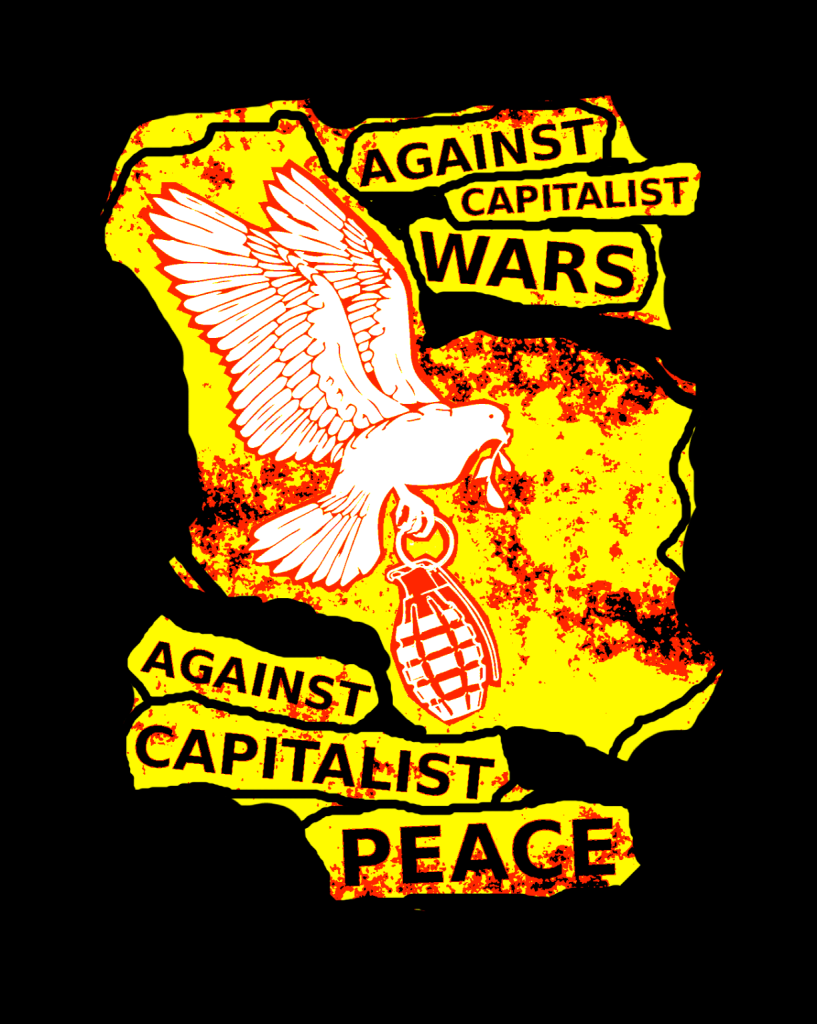 New Pamphlet: Against capitalist wars, against capitalist peace