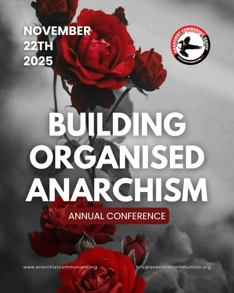 ACG Annual Conference 2025 Building Organised Anarchism